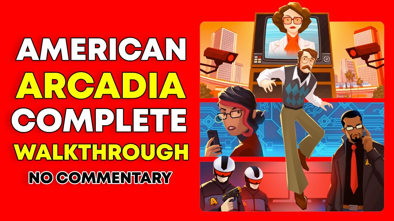 AMERICAN ARCADIA Full Game Walkthrough No Commentary