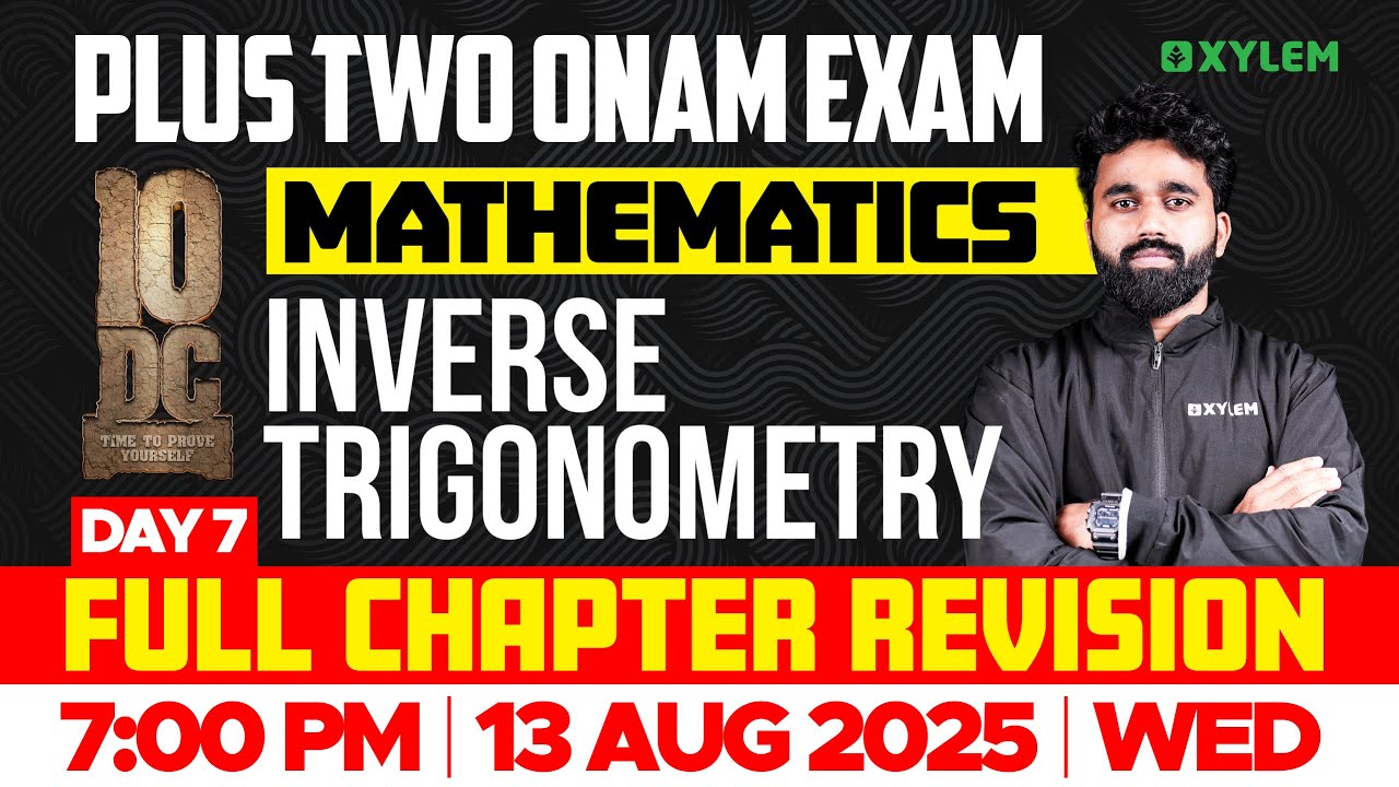 Plus Two Maths | Inverse Trigonometry - Full Chapter Revision | Xylem Plus Two