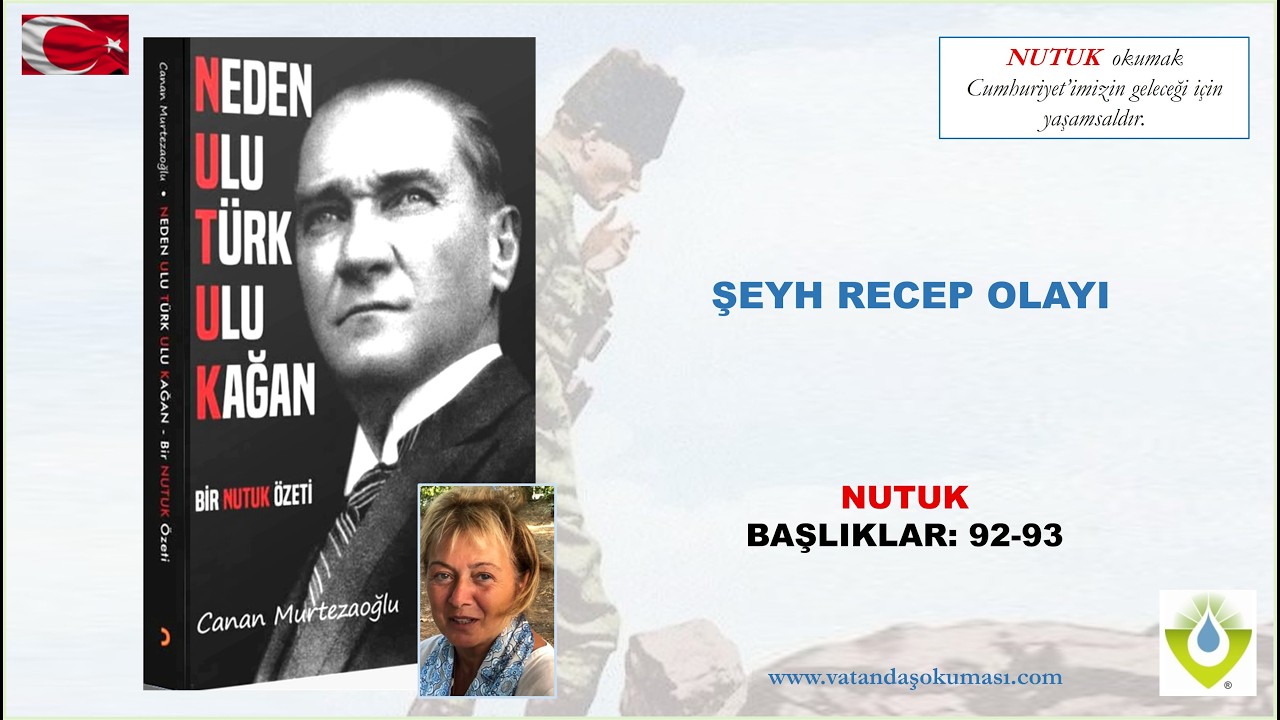 NEDEN ULU TÜRK ULU KAĞAN BİR NUTUK ÖZETİ 92-93. BAŞLIKLAR 20 02 2026