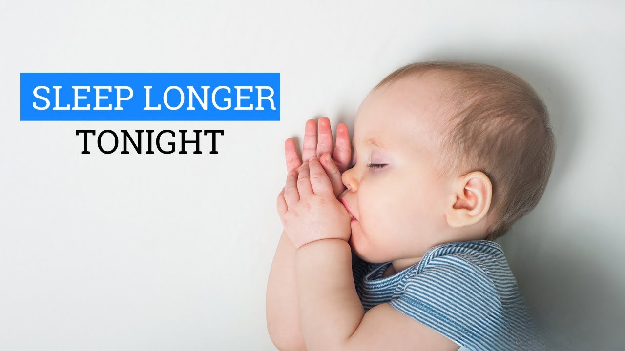 How to get your baby sleep longer stretches through the night