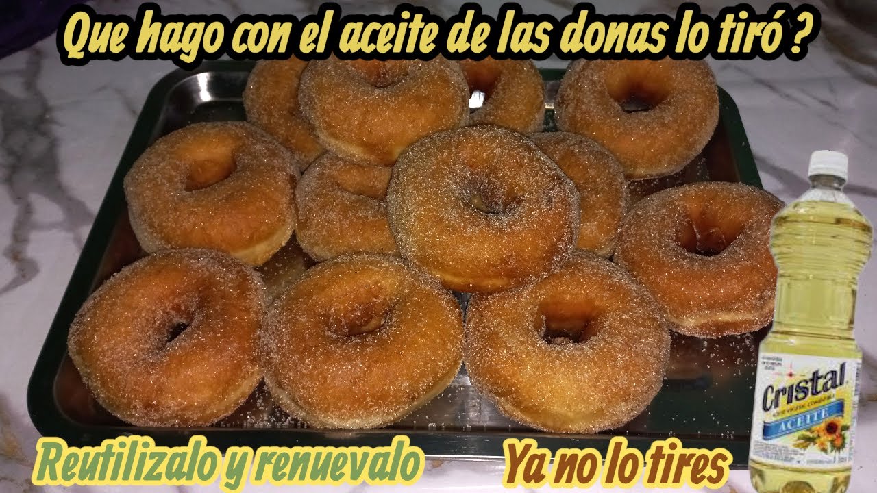 Donas caseras para negocio receta fácil que hago con el aceite que me queda 