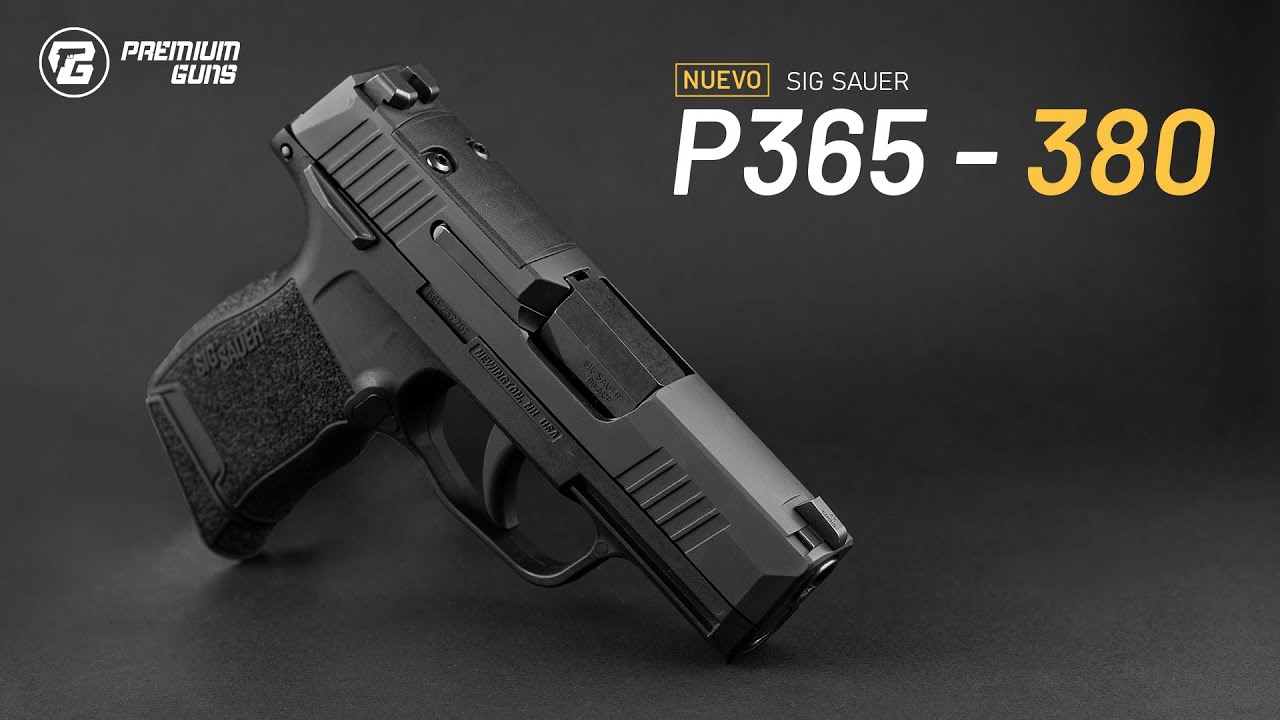 SIG SAUER P365 - 380, REVIEW EN ESPAÑOL