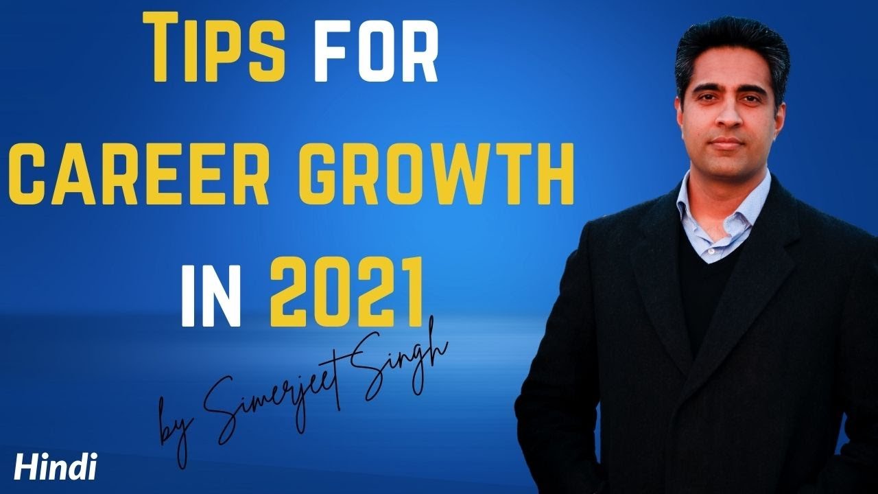 Career Tips for 2021 in Hindi by Simerjeet Singh | Career Guidance