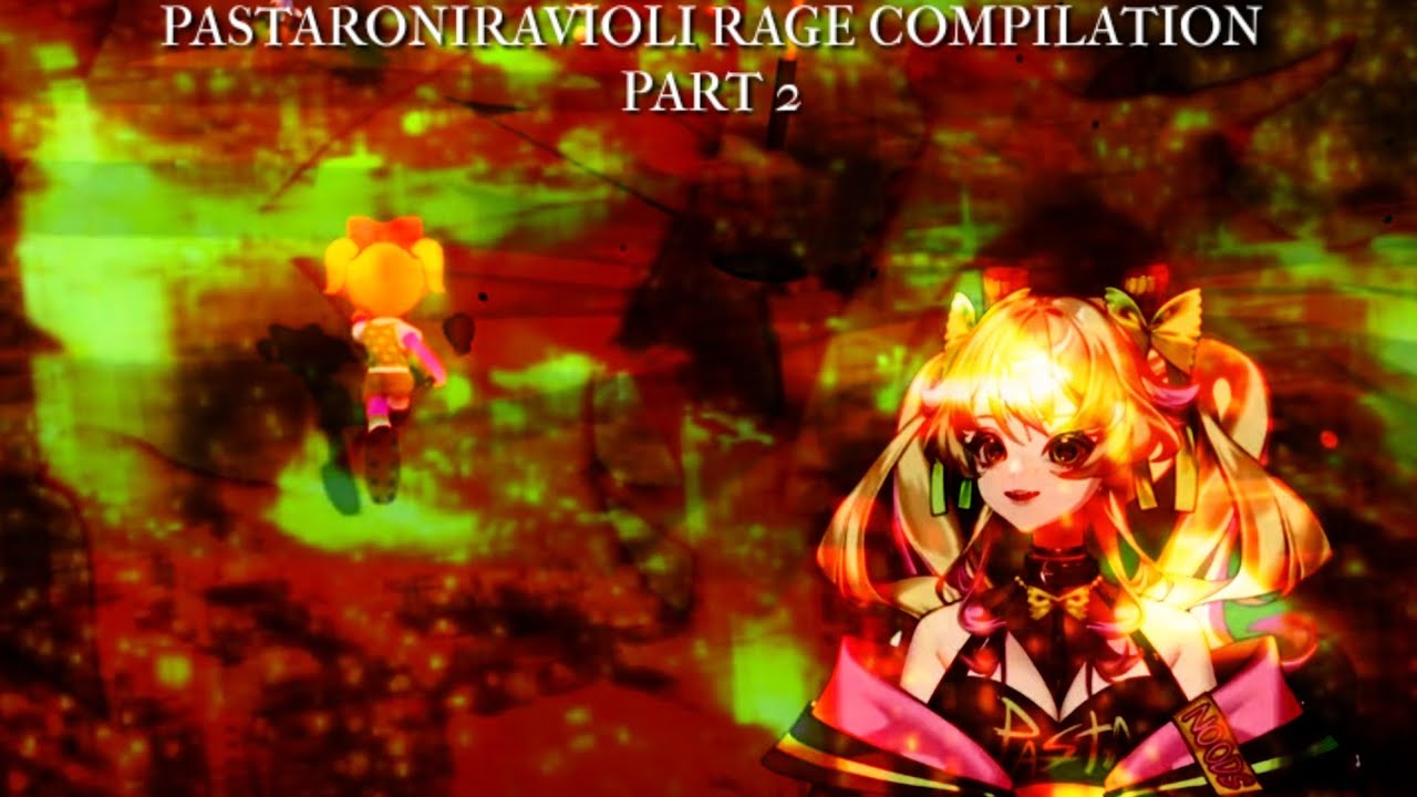 Pastaroniravioli Rage Compilation Part 2