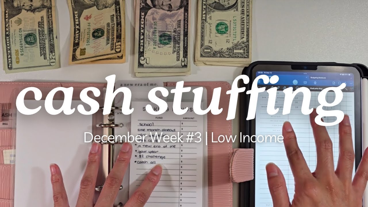 2024 December Week #3 $85 | Cash Stuff and Budgeting | Low Income / Variable Income