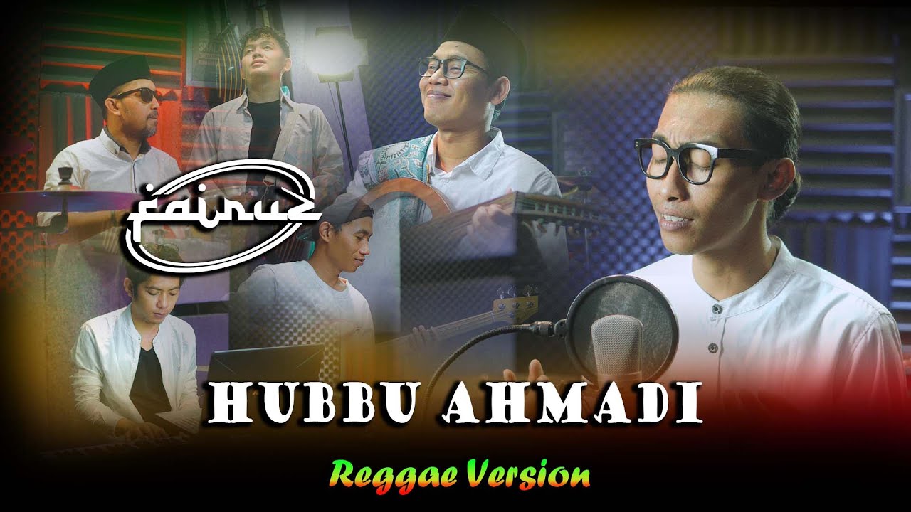 Hubbu Ahmadi - By Fairuz Band II ( Reggae Version )