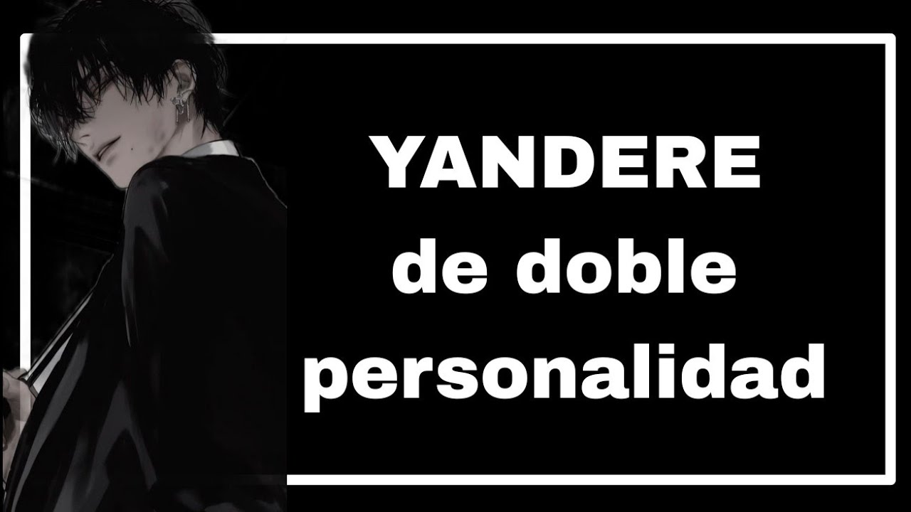 YANDERE de doble personalidad// asmr roleplay// Sora🖤