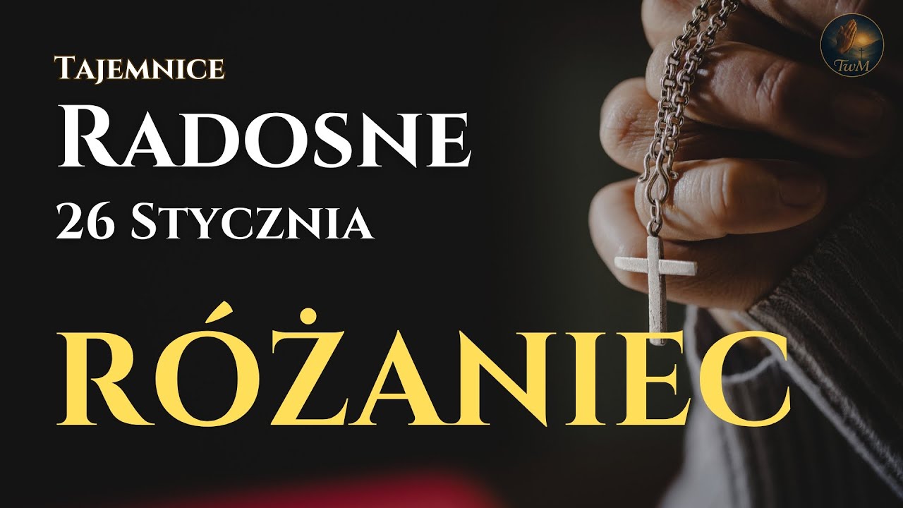 Różaniec – Tajemnice Radosne | Maryja uczy trwać | 26 stycznia 2026