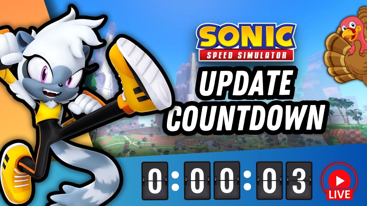 Livestream: UPDATE COUNTDOWN | Sonic Speed Simulator