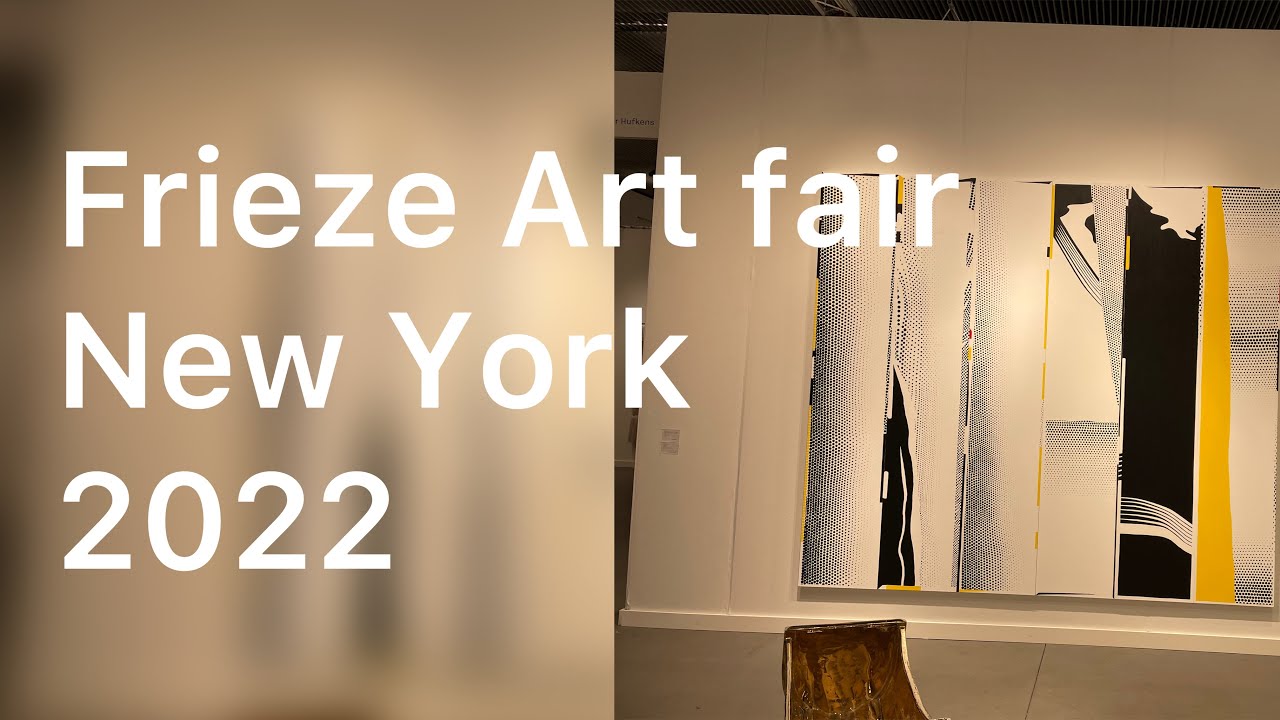 Frieze art fair New York 2022_Hudson yard @ARTNYC