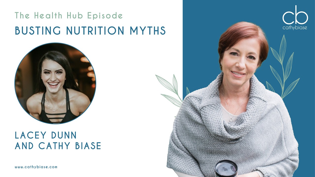 Busting Nutrition Myths with Lacey Dunn