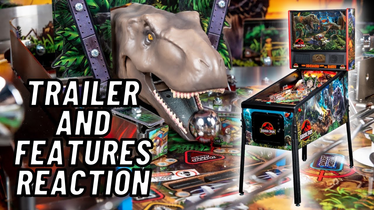 Stern Pinball Jurassic Park Pin Game Trailer and Features REACTION
