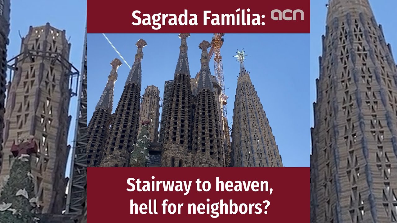 Planned Sagrada Família stairways threaten eviction for thousands of neighbors