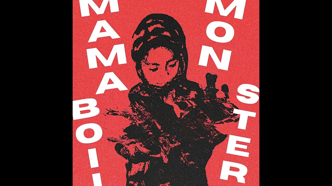 MAMA BOII - MONSTER (FULL MIXTAPE)
