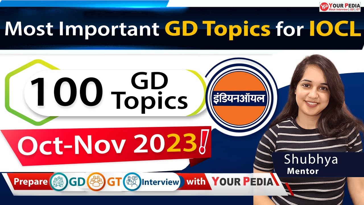 Most Important GD Topics For IOCL Interview | IOCL 2023 GD GT interview preparation with YourPedia