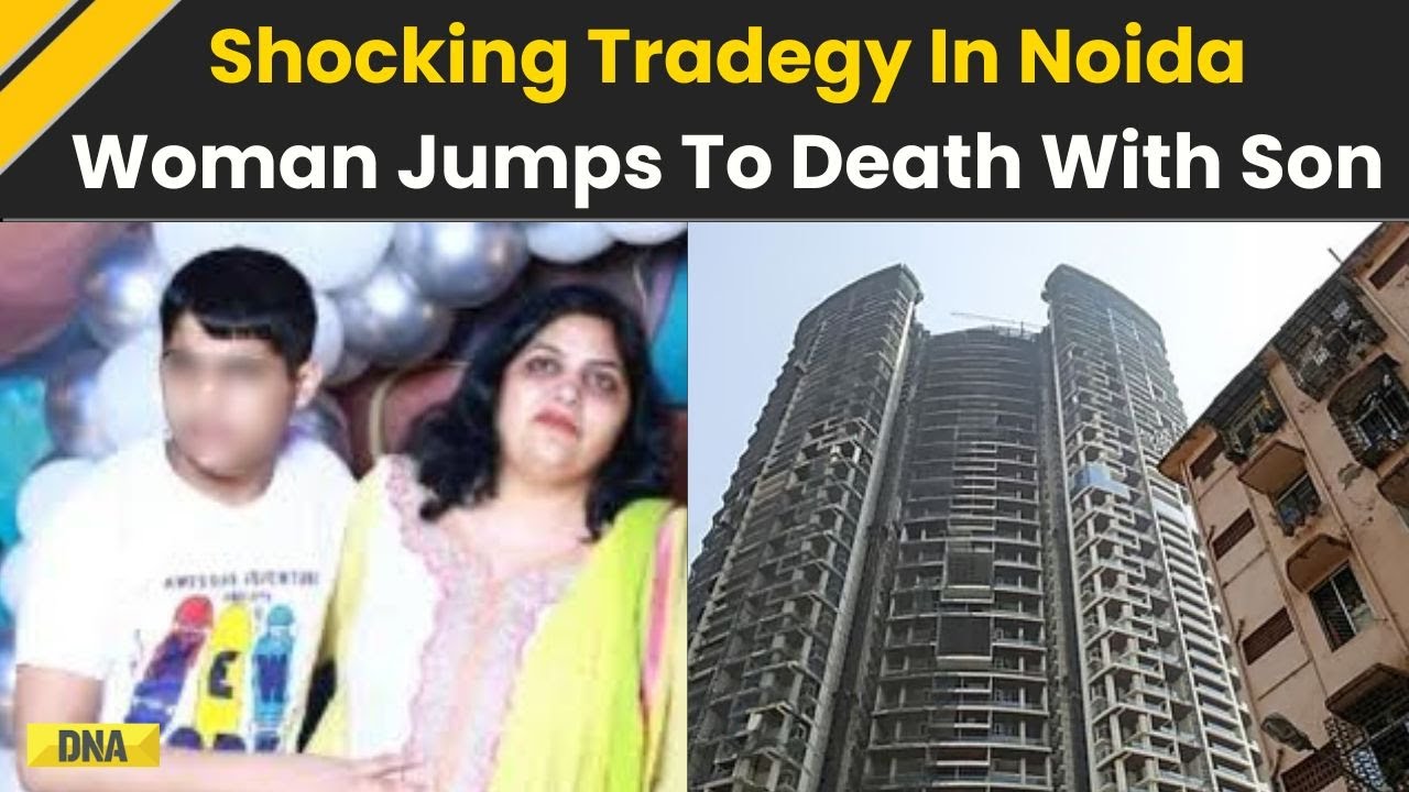 Noida News: Woman, 11Year Old Mentally Ill Son Falls To Death From 13th Floor In Greater Noida West
