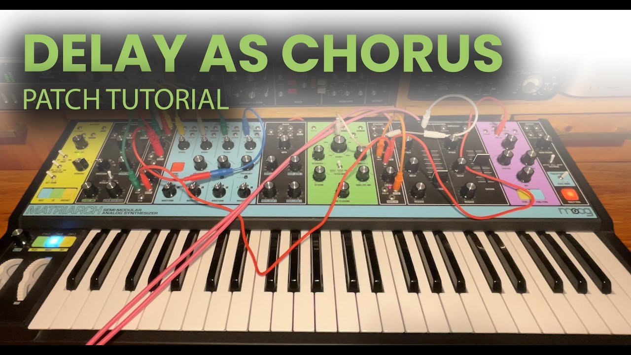 How to get an Analog Chorus sound with Moog Matriarch's Delay
