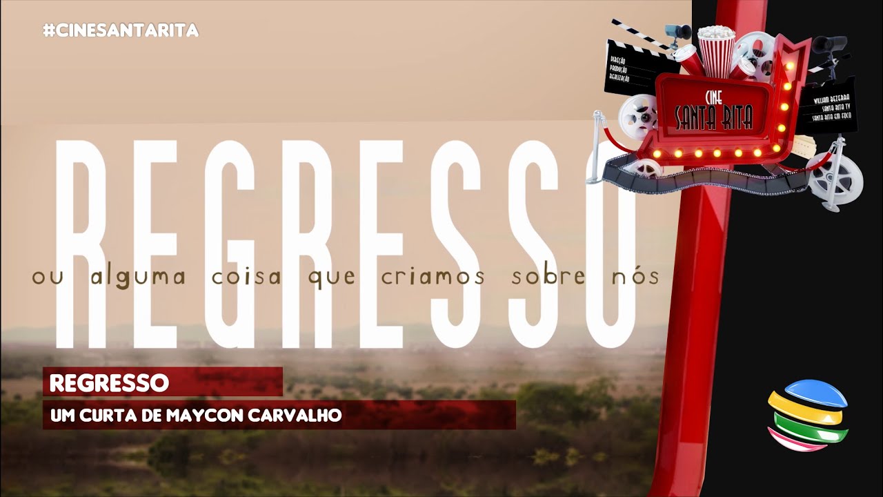 #CINESANTARITA - Regresso: ou alguma coisa que criamos sobre nós