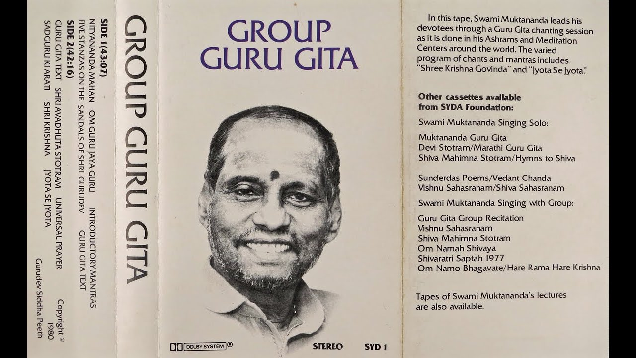 Muktananda & Group. Daily Guru Gita (with prayers and chants before and after)