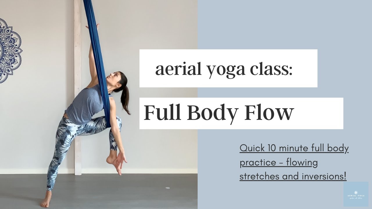 10 MIN Aerial Yoga Class - Full Body Flow