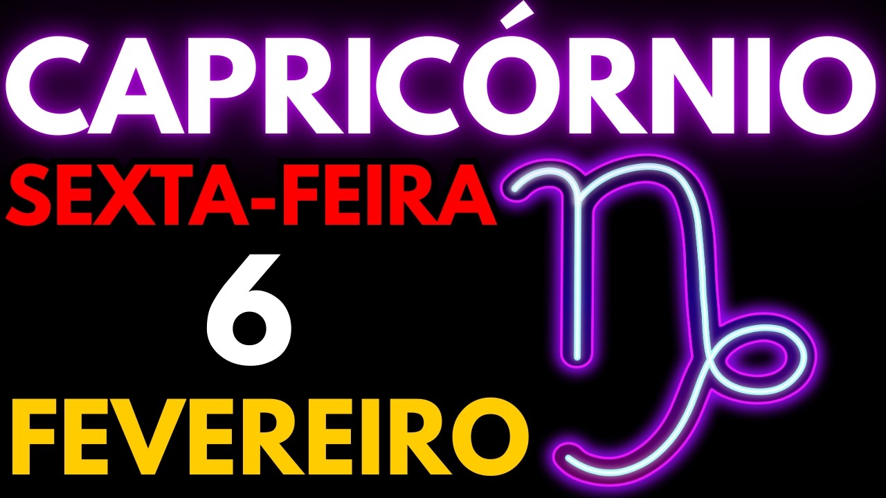 Horóscopo de Capricórnio♑ para 6 de fevereiro 🤑Seu sucesso os silenciará🤐Você será milionário