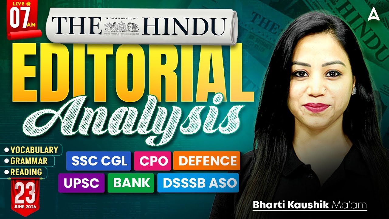 The Hindu Analysis | 23 June 2026 | The Hindu Newspaper Analysis Today | The Hindu By Bharti Mam