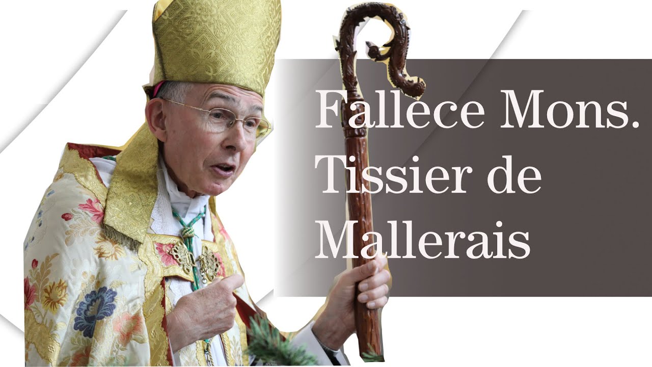 🕊️ Fallece Monseñor Bernard Tissier de Mallerais: Columna de la FSSPX y de la Tradición Católica