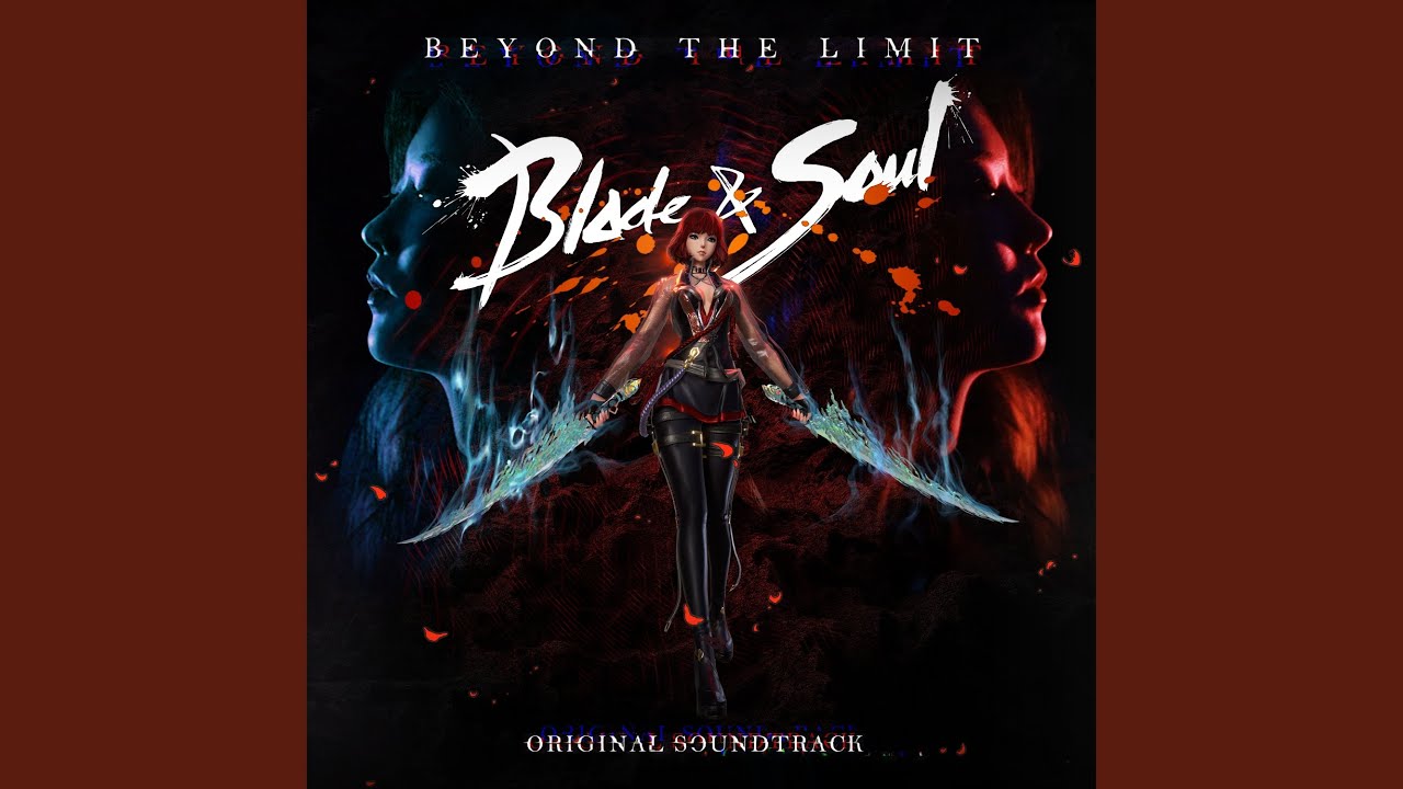 Beyond The Limit - 쌍검사 테마 (Dual-Blades' Theme)