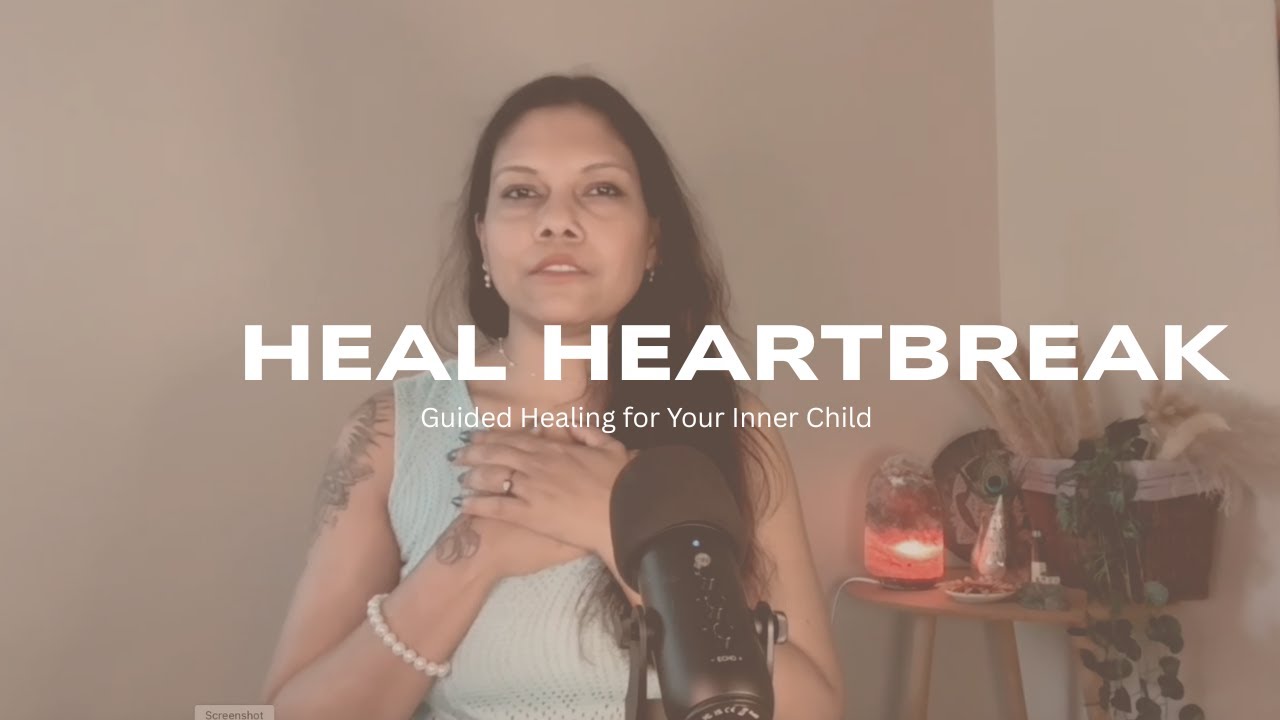Heal Heartbreak: Guided Inner Child Meditation & Affirmations || Priyanka | Breakup and Love Coach