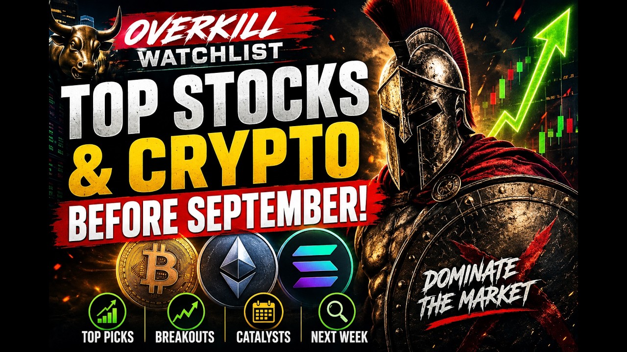 TOP STOCKS & CRYPTO BEFORE SEPTEMBER 🚨 | OVERKILL WATCHLIST - AUGUST 28, 2026