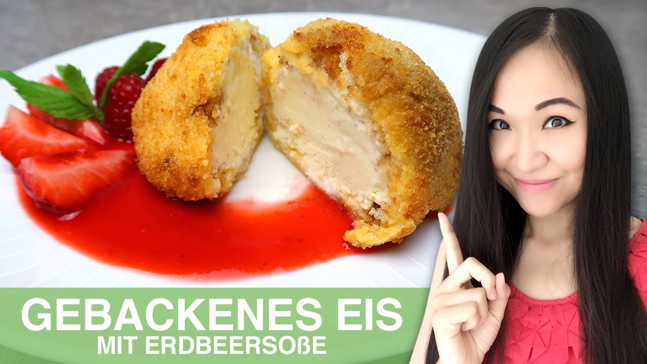 REZEPT: Gebackenes Eis mit Erdbeersoße selber machen | Frittiertes Eis | chinesisches Dessert