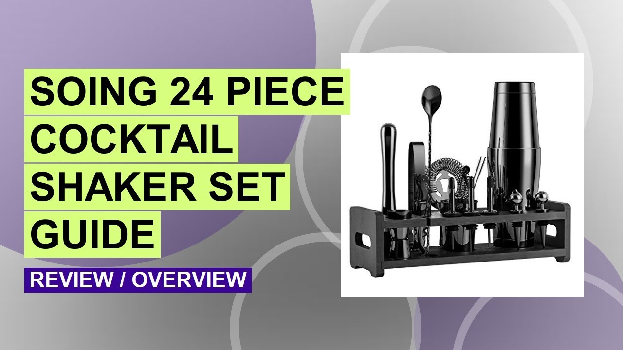 Soing 24-Piece Cocktail Shaker Set Review: Ultimate Home Bartender Kit!