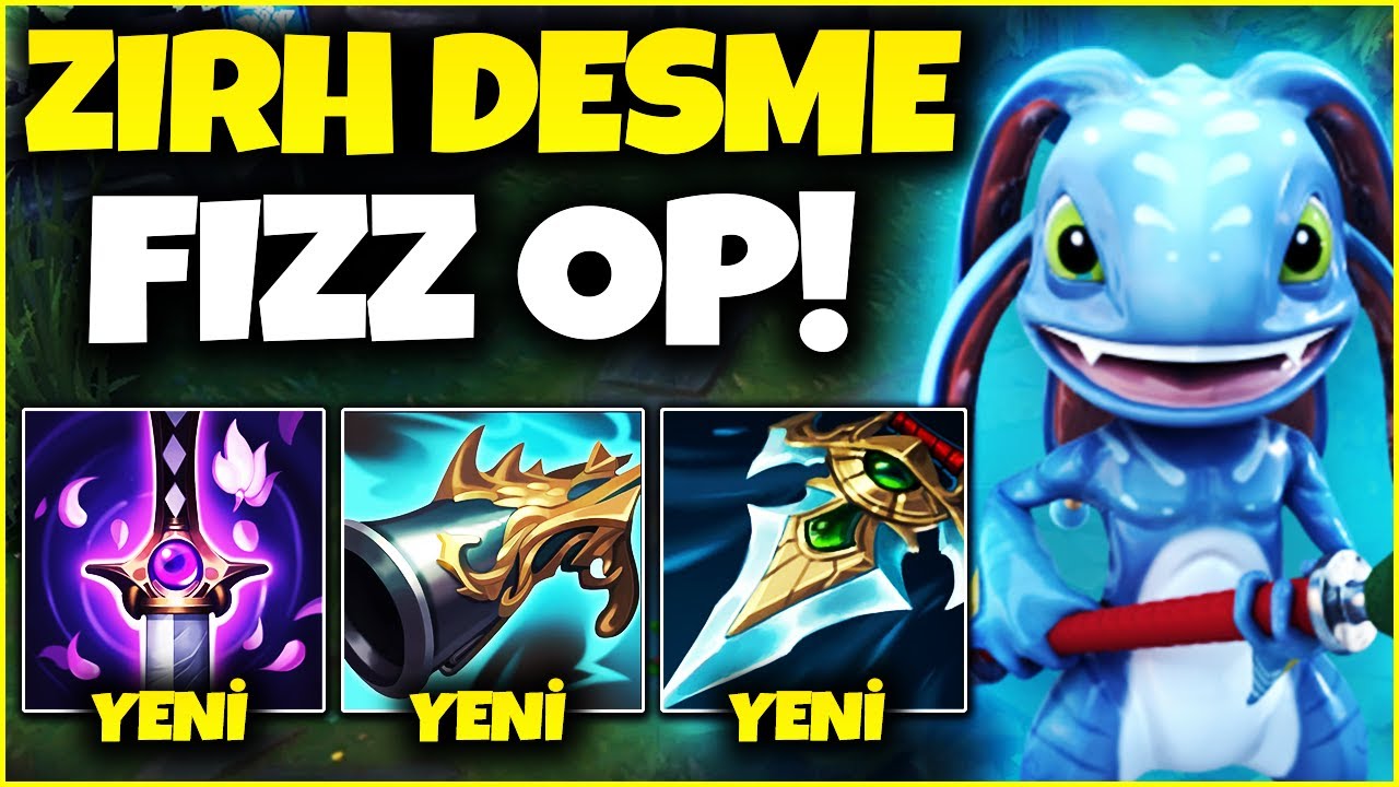 YENİ ZIRH DEŞME FİZZ!