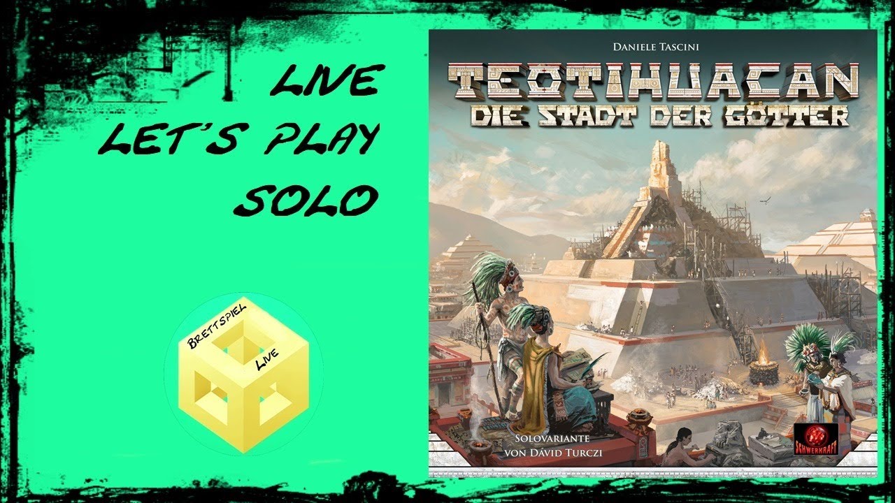 Teotihuacan - [Brettspiel] [Live] [Let's Play] [Solo] - #2