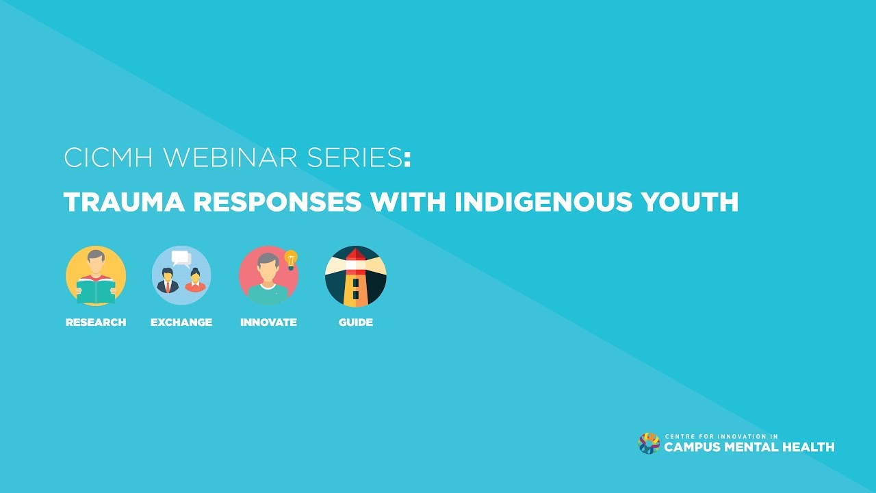 Trauma Responses with Indigenous Youth