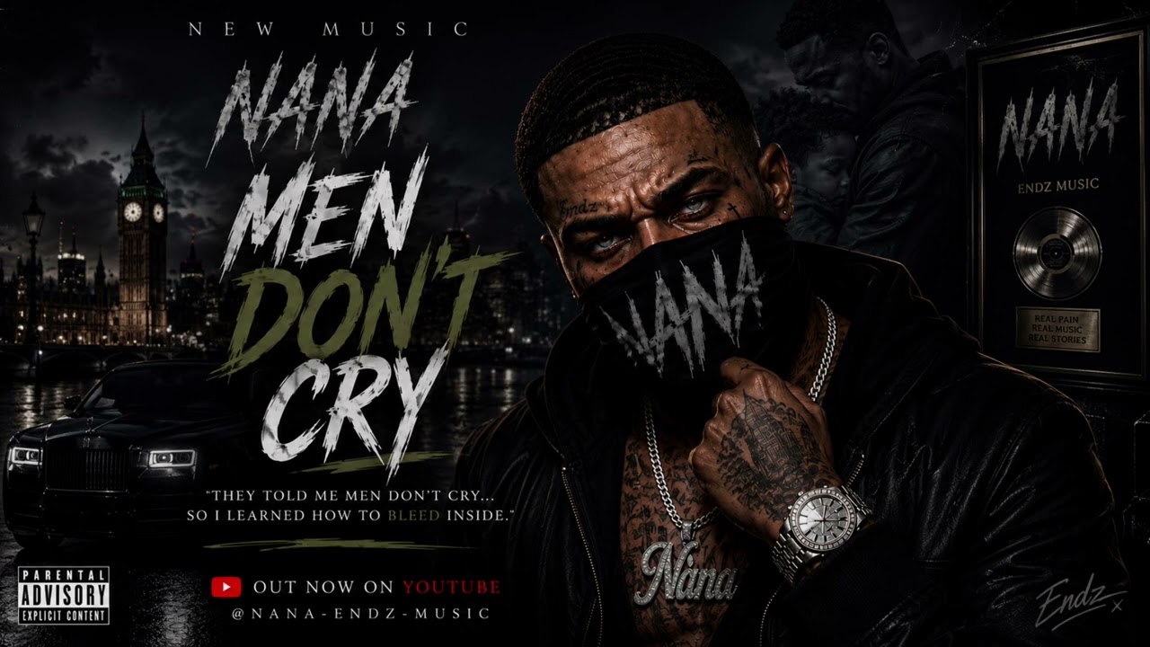 Nana Endz &ndash; Men Don&rsquo;t Cry (Official Audio)