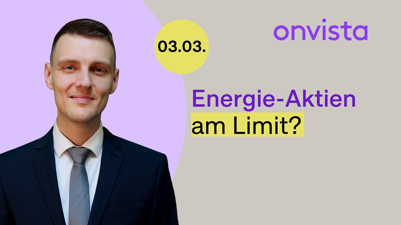 03 03 26 onvista Energie Aktien