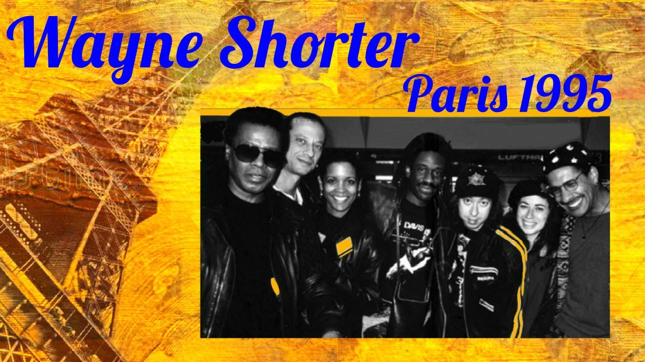 Wayne Shorter  Paris 1995