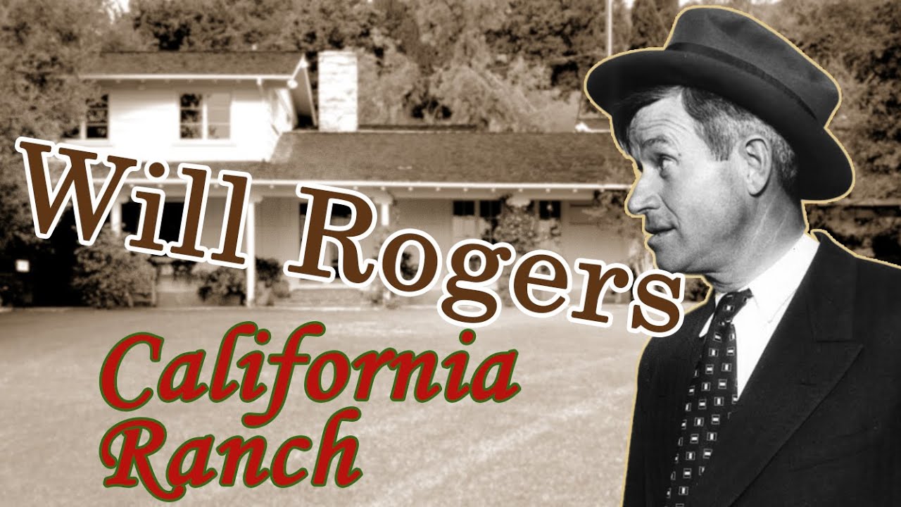 American Life Style presents: Will Rogers' Pacific Palisades Ranch