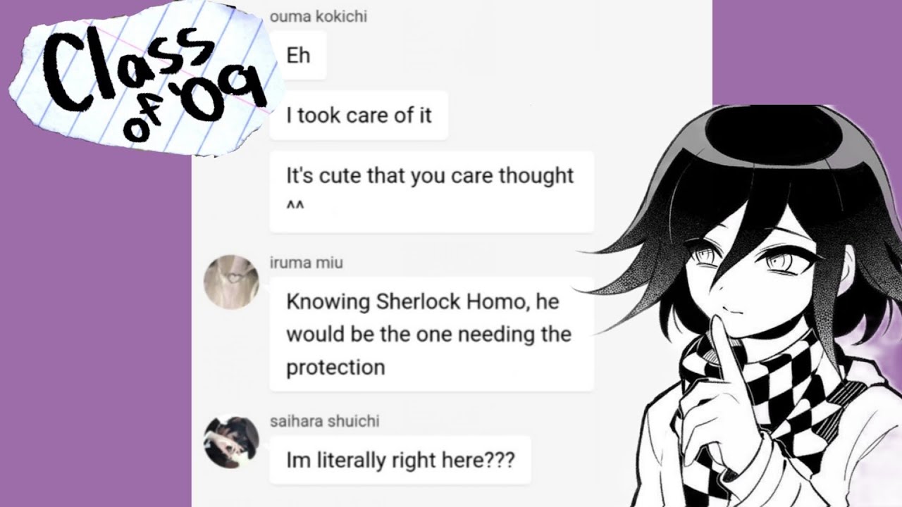How Kokichi got a senpai expelled - CLASS OF 09'/ DV 3 [tws in desc]
