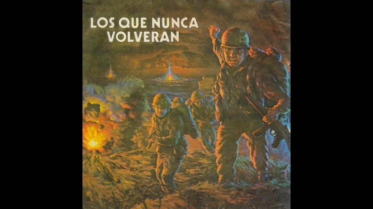 Himnos y Marchas Militares del Cuerpo de Infantería de Marina Chile, LP Los Que Nunca Volverán 1975