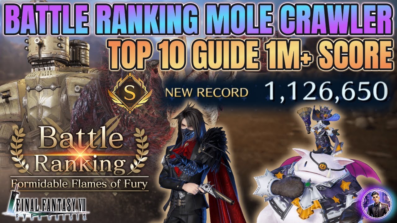 [Final Fantasy 7 Ever Crisis] TOP 10 GUIDE! Battle Ranking #5 Mole Crawler Stage 200 1M+ Score