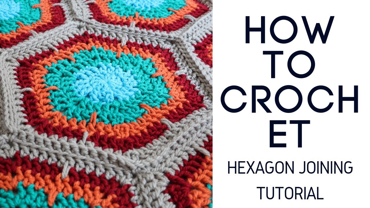 Crochet Hexagon Joining Tutorial