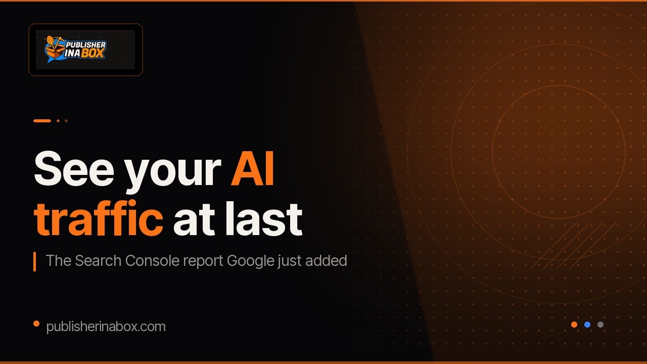 See Your AI Search Traffic in Google Search Console (2026)