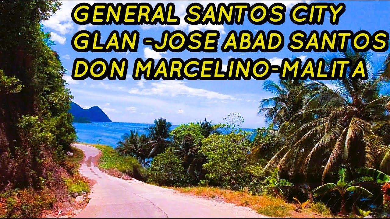 GENSAN-JOSE ABAD SANTOS-DON MARCELINO-MALITA-MALALAG  (Uncut Road Video)