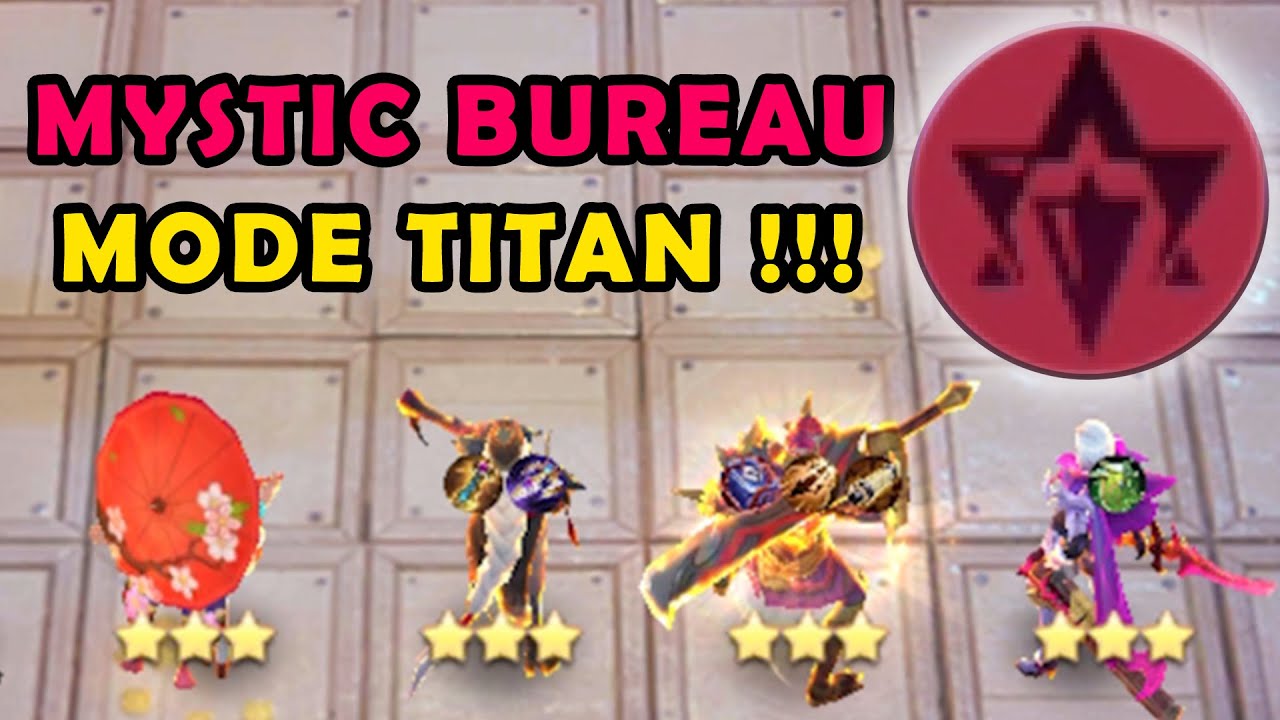 COMBO MYSTIC BUREAU MODE TITAN !!! #magicchesscombo #magicchess #magicchessupdate #updatemagicchess