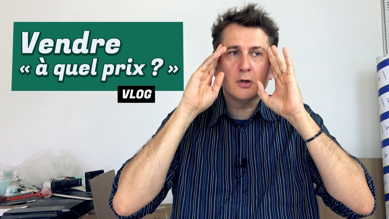 Vendre ses œuvres d'art à quel prix ?