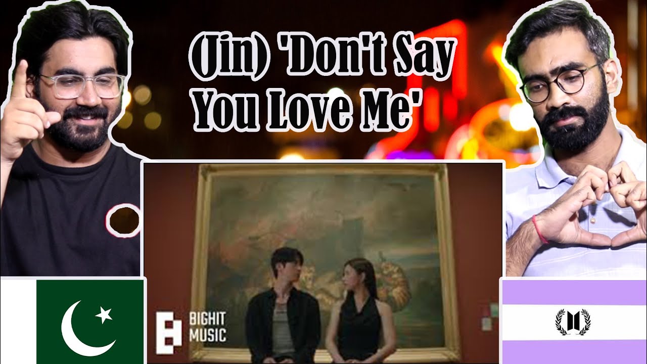 Pakistani Reaction on 진 (Jin) 'Don't Say You Love Me' Official MV