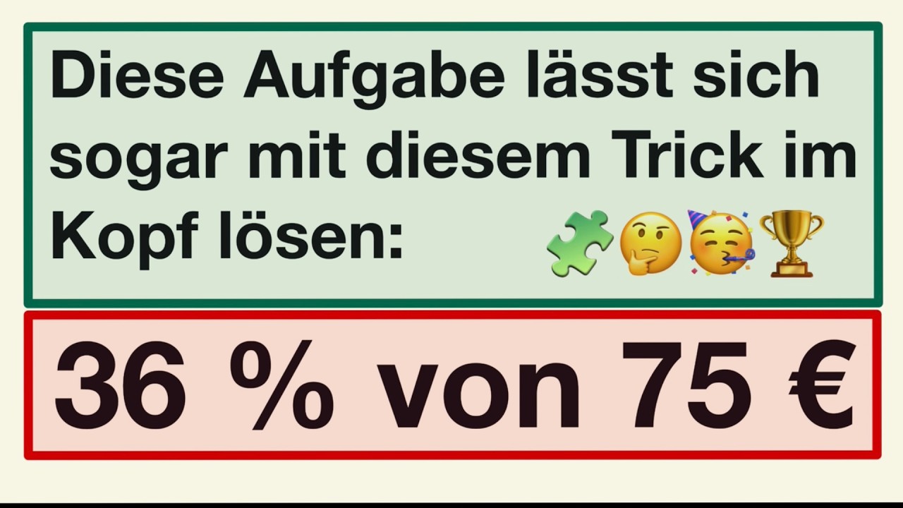 Kennst du diesen genialen Trick? bei der Prozentrechnung Kopfrechnen leicht gemacht