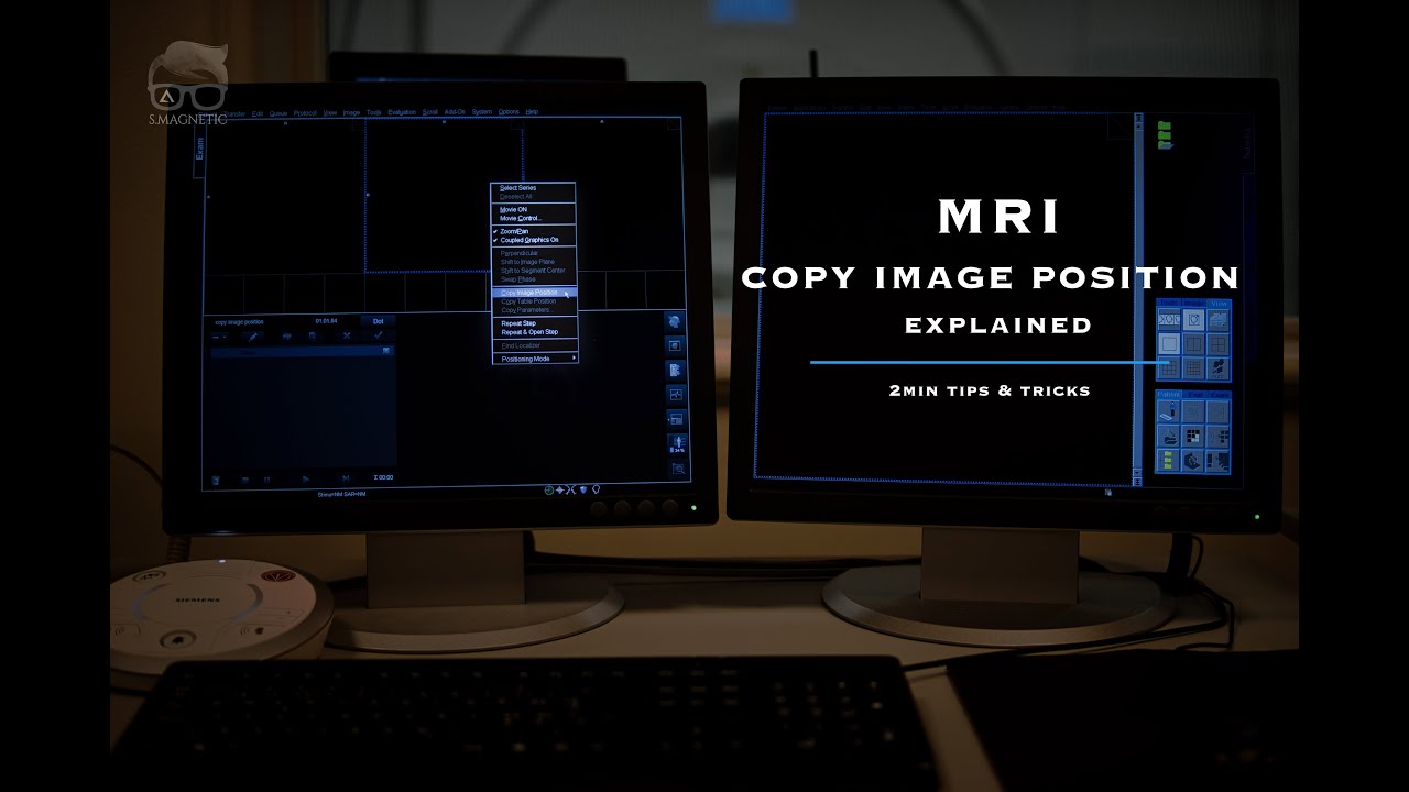 MRI – COPY IMAGE POSITION - EXPLAINED